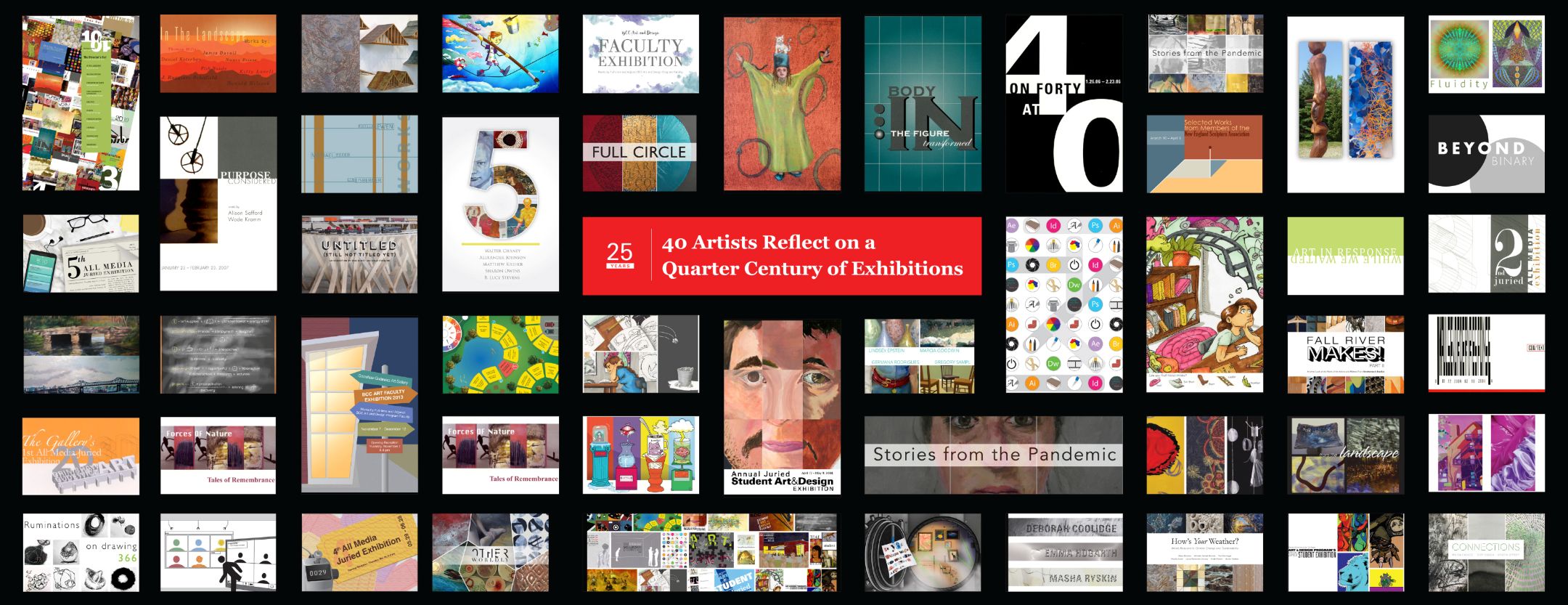 25 years of exhibitions at Bristol Community College's Grimshaw-Gudewicz Art Gallery.