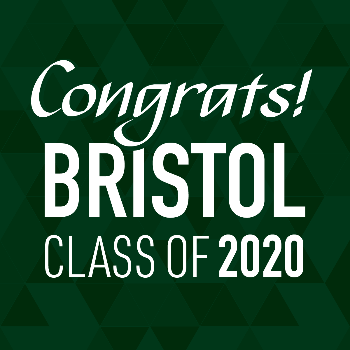 Class of 2020 - Congrats Social Graphic