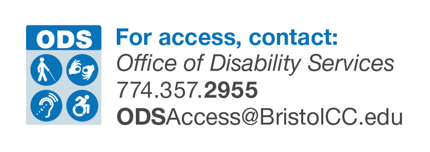 Bristol ODS Accessibility Logo 2018 PNG_Image email: ods@bristolcc.edu phone: 774.357.2955