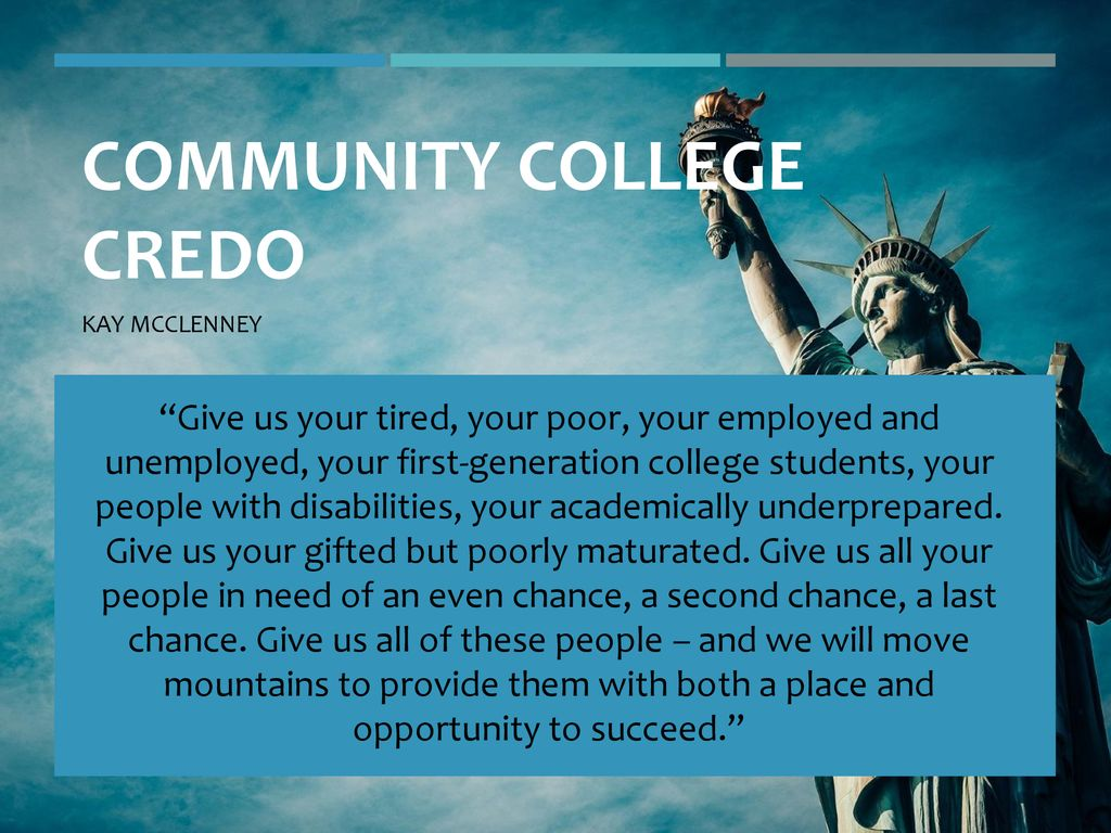 Community College Credo